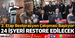 24 işyeri restore edilecek