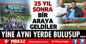 25 YIL SONRA AYNI YERDE BULUŞTULAR