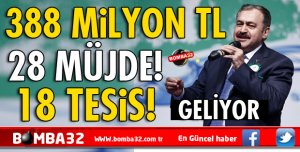 28 MÜJDE İLE GELİYOR