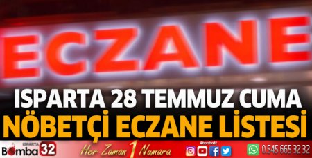 28 Temmuz 2023 Bugün Nöbetçi Eczaneler