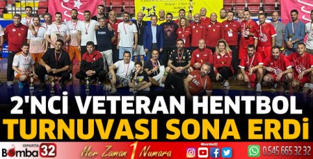 2'nci Veteran Hentbol Turnuvası sona erdi