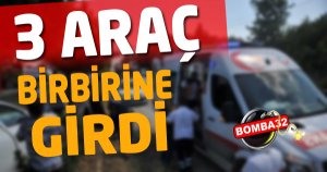 3 Araç Birbirine Girdi: 8 Yaralı