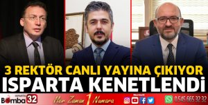 3 Rektör canlı yayına çıkıyor