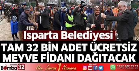 32 Bin adet ücretsiz meyve fidanı dağıtılacak