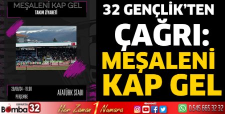 32 Gençlik’ten çağrı: Meşaleni kap gel