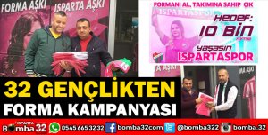 32 GENÇLİKTEN FORMA KAMPANYASI