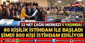 32 NET ÇAĞRI MERKEZİ 5 YAŞINDA