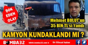 35 BİNLİK  KAMYON KUNDAKLANDI