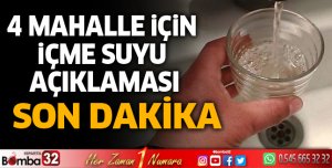 4 mahalle için içme suyu açıklaması