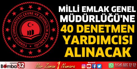 40 denetmen yardımcısı alınacak