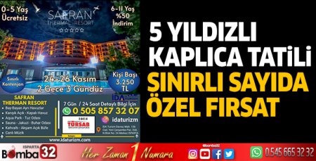 5 yıldızlı kaplıca tatili sınırlı sayıda özel fırsat