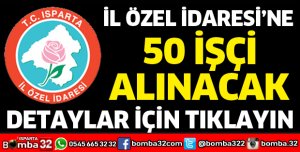 50 İŞÇİ ALINACAK
