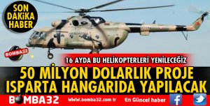 50 MİLYON DOLARLIK PROJE ISPARTA'DA YAPILACAK