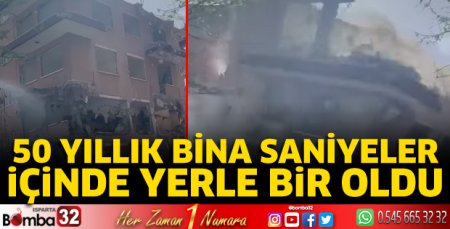 50 yıllık bina saniyeler içinde yerle bir oldu