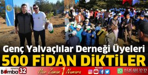 500 fidanı toprakla buluşturdular