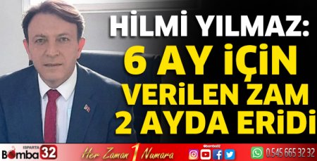 6 ay için verilen zam 2 ayda eridi