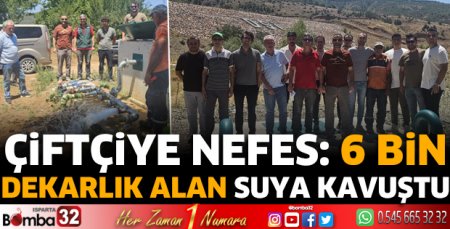 6 bin dekarlık alan suya kavuştu