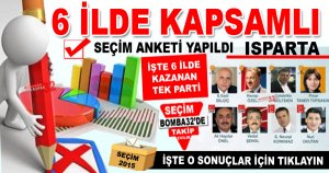 6 İLDE KAPSAMLI SEÇİM ANKETİ YAPILDI