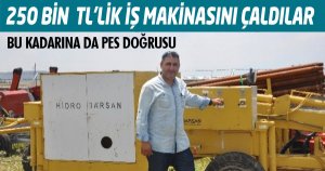 6 TONLUK İŞ MAKİNESİNİ ÇALDILAR