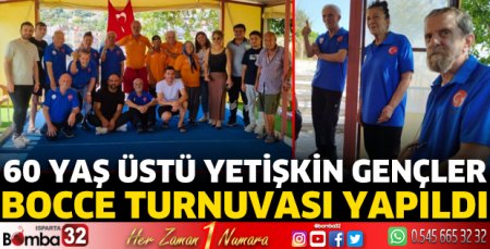 60 Yaş Üstü Yetişkin Gençler Bocce Turnuvası yapıldı