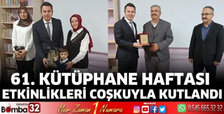 61. Kütüphane Haftası Etkinlikleri Coşkuyla Kutlandı