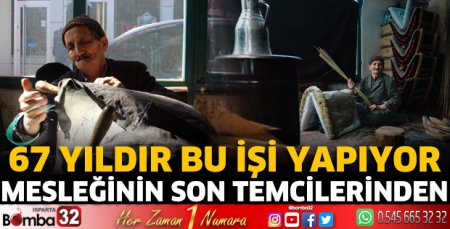 67 yıldır bu işi yapıyor