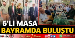 6'lı masa bayramda buluştu 