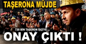 720 bin taşeron işçiye 'devlet güvencesi'yle kadro