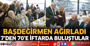 7’den 70’e iftarda buluştular