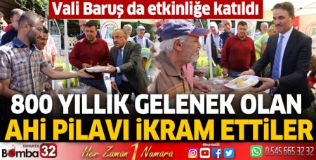 800 yıllık gelenek olan Ahi Pilavı ikram ettiler 