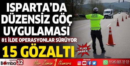 81 ilde 'düzensiz göç' uygulaması; 15 organizatöre gözaltı