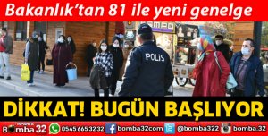 81 İLE YENİ GENELGE GÖNDERİLDİ