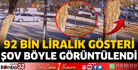 92 Bin liralık gösteri