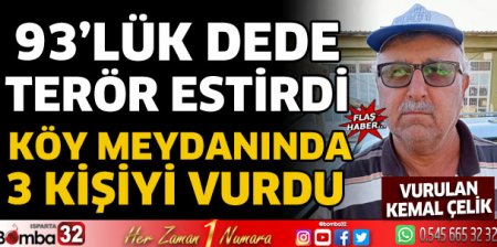 93'lük dede terör estirdi 
