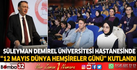 “12 Mayıs Dünya Hemşireler Günü” kutlandı