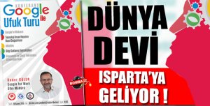 ​Isparta’da Google ile Ufuk Turu konferansları