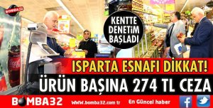 ​ÜRÜN BAŞINA 274 TL CEZASI VAR