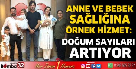 Anne ve bebek sağlığına örnek hizmet