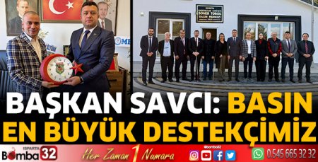 “Basın en büyük destekçimiz”