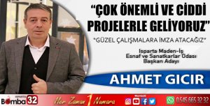 MADEN-İŞ ODASI BAŞKAN ADAYI AHMET GICIR “ÇOK ÖNEMLİ VE CİDDİ PROJELERLE GELİYORUZ” 
