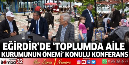 ‘Toplumda Aile  Kurumunun Önemi’ konulu konferans