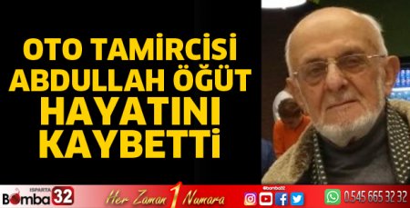Abdullah Öğüt vefat etti
