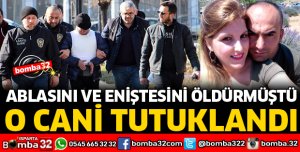 ABLASI İLE UZMAN ÇAVUŞ ENİŞTESİNİ ÖLDÜREN POLİS TUTUKLANDI