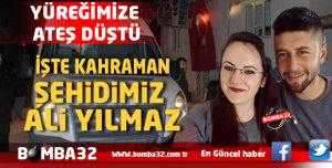 ACI HABER  İŞTE KAHRAMAN ŞEHİDİMİZ ALİ YILMAZ
