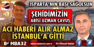 ACI HABERİ ALIR ALMAZ İSTANBUL'A GİTTİ