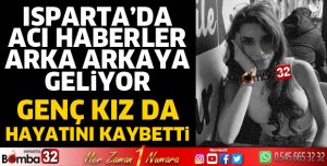 Acı haberler ardı ardına geldi! 23 yaşındaki genç kız da vefat etti
