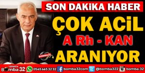 ACİL KAN ARANIYOR