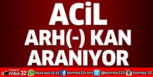 ACİL KAN ARANIYOR