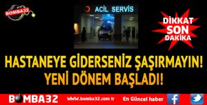 ACİL SERVİSTE YENİ DÜZENLEME