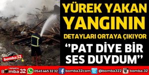 ACILI ANNE: ''PAT DİYE BİR SES DUYDUM''